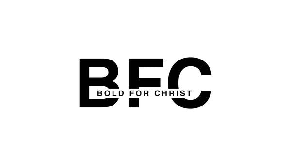 Bold For Christ Apparel